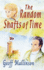 The Random Shafts of Time