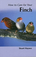 How to Care for Your Finch