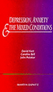 Depression. Anxiety and the Mixed Condition - Pocketbook