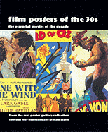 Film Posters of the 30s: The Essential Movies of the Decade