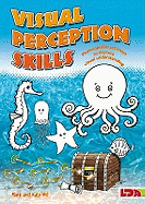 Visual Perception Skills: Photocopiable Activities to Improve Visual Understanding