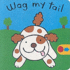 Wag My Tail