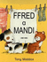 Ffred a Mandi
