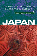 Japan - Culture Smart! The Essential Guide to Customs & Culture