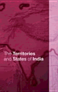 The Territories and States of India