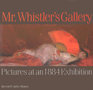 Mr. Whistler's Gallery