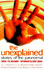 The Unexplained: Stories of the Paranormal
