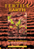 The Fertile Earth: Nature's Energies in Agriculture, Soil Fertilisation and Forestry