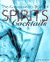 The Connoisseur's Book of Spirits & Cocktails