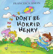 Don't be Horrid, Henry!