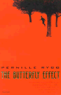 The Butterfly Effect