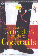 The Australian Bartender's Guide to Cocktails