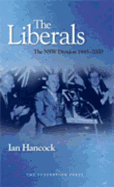 The Liberals: A History of the Nsw Division of the Liberal Party of Australia, 1945-2000