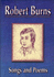 Robert Burns: Songs and Poems