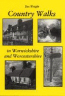 Country Walks in Warwickshire and Worcestershire
