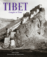 Tibet: A Photographic Exploration