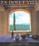 La Dolce Vita: Living in Italy