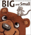 Big and Small
