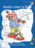 Buddy Likes to Ride: Level 3: Early (Red Rocket Readers: Fiction Set a)