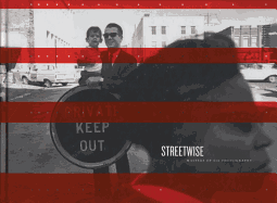 Streetwise: Masters of 60s Photography