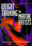 Weight Training for Martial Artists