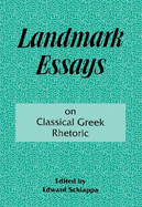 Landmark Essays on Classical Greek Rhetoric: Volume 3