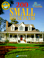 200 Small House Plans: Selected Designs Under 2,500 Square Feet