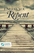 Unless You Repent