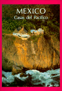 Mexico: Houses of the Pacific (Spanish)