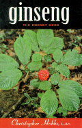 Ginsengs: The Energy Herb