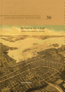 Defeating the U-Boat: Inventing Antisubmarine Warfare: Inventing Antisubmarine Warfare