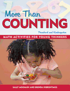 More Than Counting: Whole Math Activities for Preschool and Kindergarten