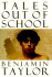 Tales Out of School