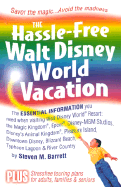 The Hassle-Free Walt Disney World Vacation