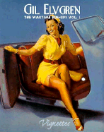 Gil Elvgren: The Wartime Pin-Ups, Vignettes