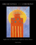 Dream Songs and Ceremony
