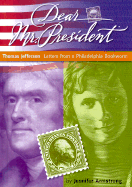 Thomas Jefferson: Letters from a Philadelphia Bookworm