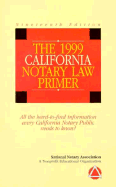The 1998 California Notary Law Primer