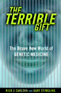 Terrible Gift