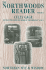 The Northwoods Readers, Volume 1: Northern Wit & Wisdom