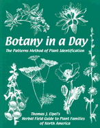 Botany in a Day: The Patterns Method of Plant Identification