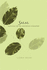 Salal: Listening for the Northwest Understory