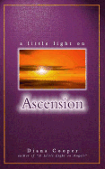 Little Light on Ascension (P)