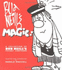 Bud Neill's Magic