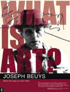 What Is Art?: Conversations with Joseph Beuys