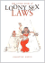 The Little Book of Loony Sex Laws