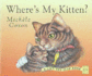 Where's My Kitten?: A Lift-The-Flap Book