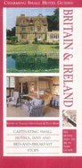 Britain and Ireland: Charming Hotel Small Guides