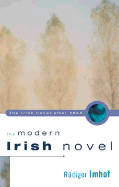 The Modern Irish Novel: The Irish Novel After 1945