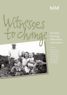 Witnesses to Change: Families, Learning Difficulties and History